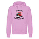 "Slip The Clutch in The Bull Nose Truck" Hoodie