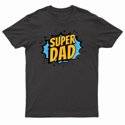 Father's Day - Super Dad T-Shirt