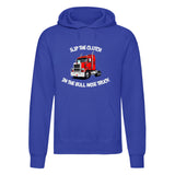 Adults "Slip The Clutch in The Bull Nose Truck" Printed Pullover Hoodie