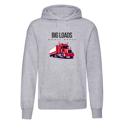 "Big Loads on Small Roads" Hoodie