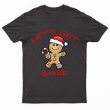 Adults XMS3 "Let's Get Baked" T-Shirt